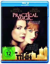 Practical Magic - Zauberhafte Schwestern