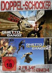 Ghettogangz - Die Hölle vor Paris / Ghettogangz 2 - Ultimatum