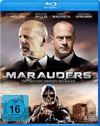 Marauders - Die Reichen werden bezahlen