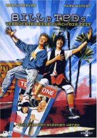 Bill & Ted's verrückte Reise durch die Zeit