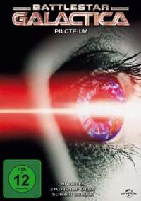 Battlestar Galactica - Pilotfilm