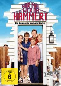 Hör mal, wer da hämmert - Die komplette sechste Staffel
